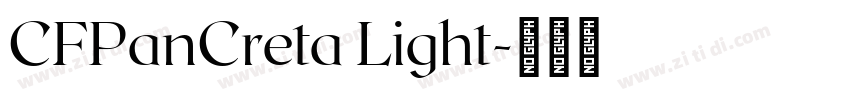 CFPanCreta Light字体转换